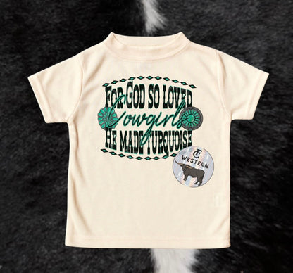 For God So Loved Cowgirls Tee (Read Full Description)