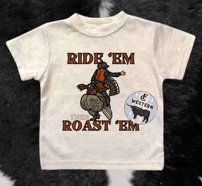 Ride em roast em Tee (READ FULL DESCRIPTION)