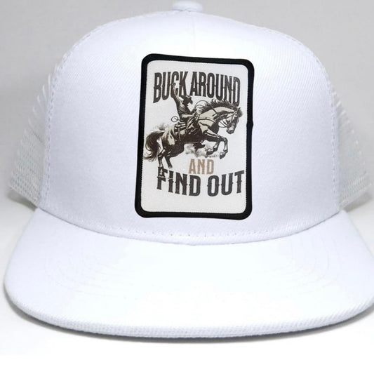 Buck Around & Find Out Hat (READ FULL DESCRIPTION)c