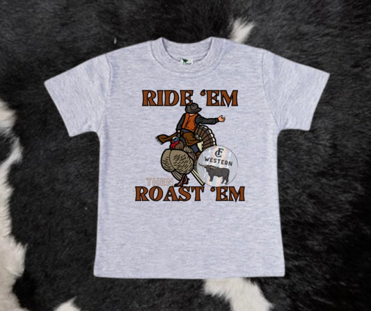 Ride em roast em Tee (READ FULL DESCRIPTION)